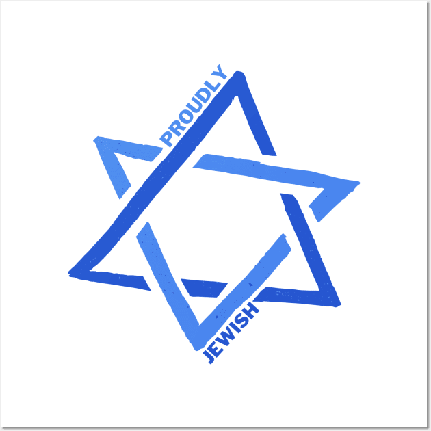 Proudly Jewish - Proud to Be Jewish - Jewish Pride Wall Art by Everyday Inspiration